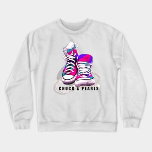 Chuck and Pearls Crewneck Sweatshirt